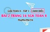 Giải bài 2 trang 16 Toán 8 Tập 1 SGK Cánh Diều